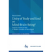 Unity of Body and Soul or Mind-Brain-Being?: Towards a Paradigm Shift in Modern Concepts of Personhood