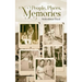 People, Places, Memories