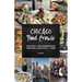 Chicago Food Crawls: Touring the Neighborhoods One Bite & Libation at a Time