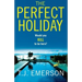 The Perfect Holiday