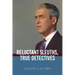 Reluctant Sleuths, True Detectives