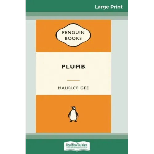 Plumb (16pt Large Print Edition)