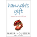 Hannah's Gift: Lessons from a Life Fully Lived