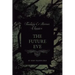 The Future Eve (Fantasy and Horror Classics)