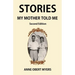 Stories My Mother Told Me
