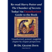 Re-read HARRY POTTER AND THE CHAMBER OF SECRETS Today! An Unauthorized Guide