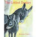 The Littlest Donkey: A Palm Sunday Story