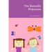 The Butterfly Princesses