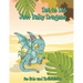 Dot to Dot Your Baby Dragons: A Dot to Dot and Coloring Book for Kids and Their Adults