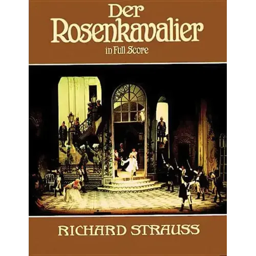 Der Rosenkavalier in Full Score