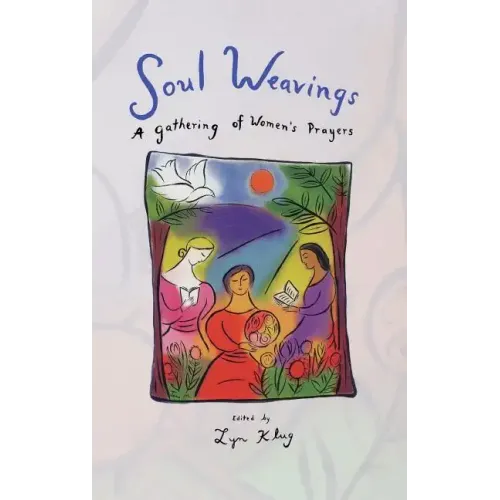 Soul Weavings