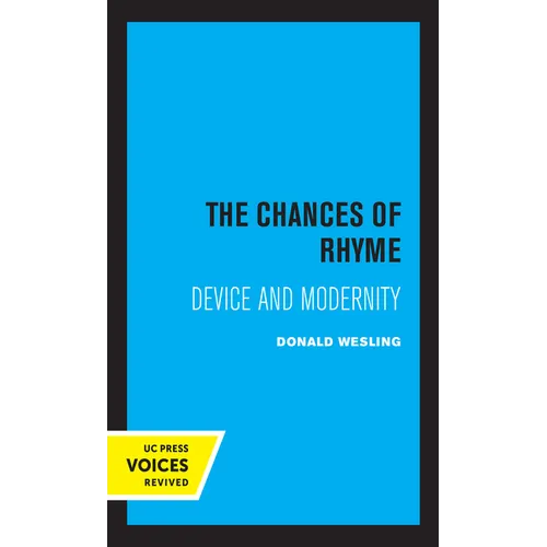 The Chances of Rhyme: Device and Modernity