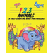 1, 2, 3, Animals A First Counting Book for Toddlers: Count with Me, Math Activity Book for Pre K, Kindergarten and Kids Ages 3-5 Preschool Numbers Tra