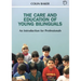 Care and Education of Young Bilinguals