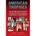 American Trophies