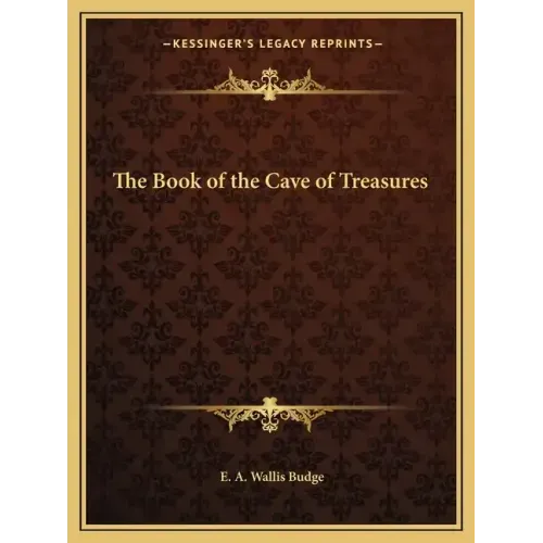 The Book of the Cave of Treasures