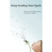 Keep Feeding Your Spark: A Collection of Children's Poems to Nurture Critical Thinking, Curiosity, Gratitude and Humor