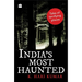 India's Most Haunted: Tales of Terrifying Places