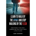 Learn to Walk by the Spirit and Stop Walking by the Flesh
