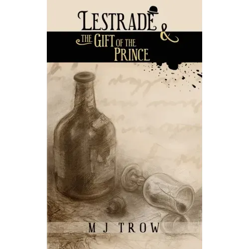 Lestrade and the Gift of the Prince