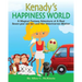 Kenady's Happiness World: A Magical Fantasy Adventure of A Real Seven-year-old Girl and Her Veterinarian Mother
