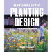 Naturalistic Planting Design