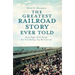 The Greatest Railroad Story Ever Told: Henry Flagler & the Florida East Coast Railway's Key West Extension