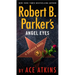 Robert B. Parker's Angel Eyes