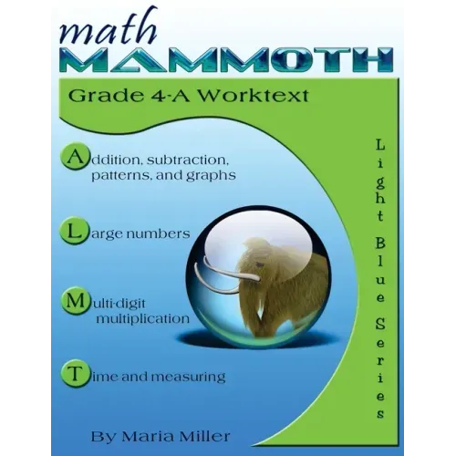 Math Mammoth Grade 4-A Worktext