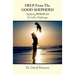 Help from the Good Shepherd: Applying Psalm 23 to Life's Challenges