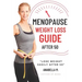 Menopause Weight Loss Guide: How to Lose Weight Safely and Effectively after 50