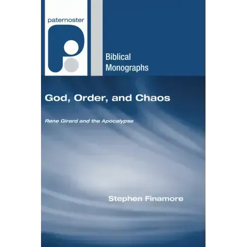 God, Order, and Chaos