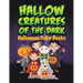 Hallow Creatures Of The Dark: Halloween Color Books