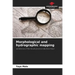 Morphological and hydrographic mapping