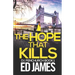 The Hope That Kills