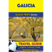Galicia Travel Guide (Quick Trips Series): Sights, Culture, Food, Shopping & Fun