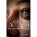 The Dark Side of Autism: Struggling to Find Peace and Understanding When Life's Not Full of Rainbows, Unicorns and Blessings