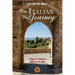 Our Italian Journey: Living our dream in Italy for one year