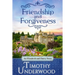 Friendship and Forgiveness: An Elizabeth and Darcy Story