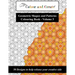 Colour and Create - Geometric Shapes and Patterns Colouring Book, Vol.3: 50 Designs to help release your creative side