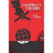 Conspiracy Theories and Why We Need Them
