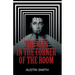 The Man in the Corner of the Room