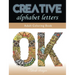 Creative Alphabet letters: Adult Coloring Book