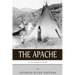Native American Tribes: The History and Culture of the Apache