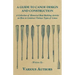 A Guide to Canoe Design and Construction - A Collection of Historical Boat Building Articles on How to Construct Various Types of Canoe
