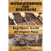 Woodworking for Beginners Beginners Guide, DIY Project Plans: Woodworking Book: A Guide to Getting Started