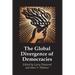 The Global Divergence of Democracies