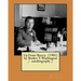 Up From Slavery (1901) by: Booker T. Washington / autobiography /