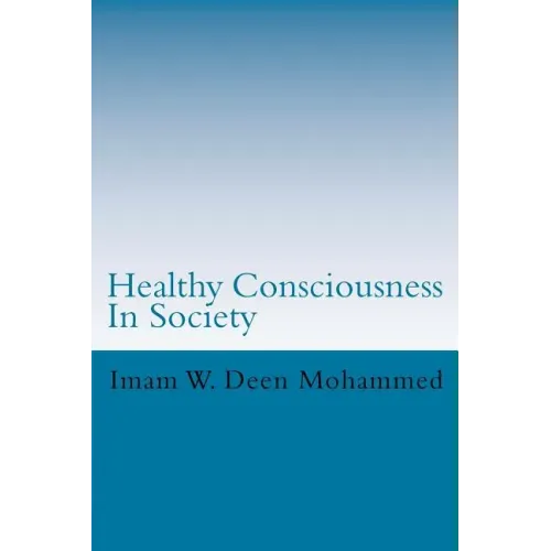 Healthy Consciousness In Society