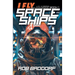 I Fly Spaceships, Book 1: A 10 - 16 Christian Space Action-Adventure!